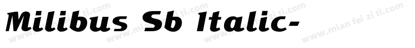 Milibus Sb Italic字体转换